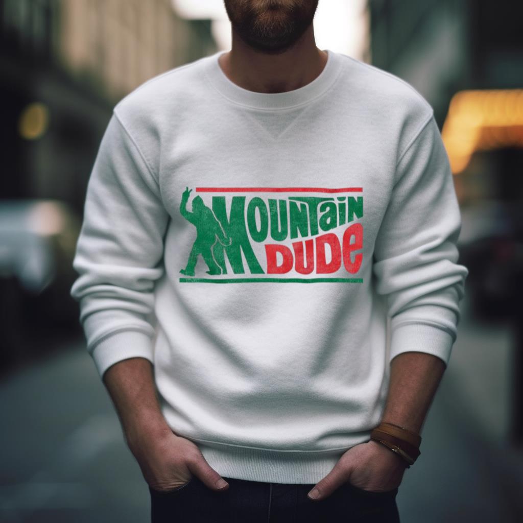 Bigfoot Mountain Dude Shirt
