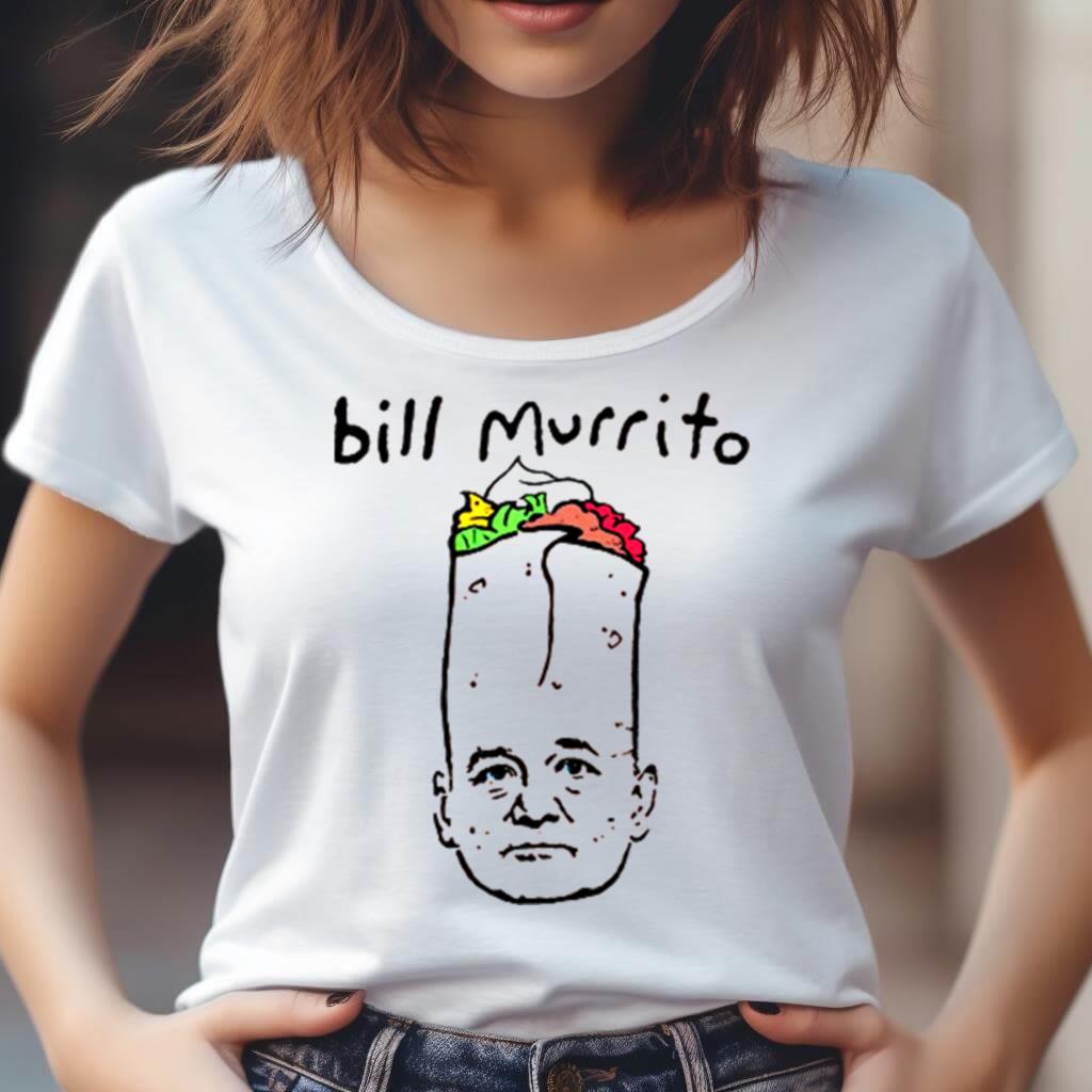 Bill Murrito Funny Bill Murray Shirt Bill Murrito Funny Bill Murray Shirt
