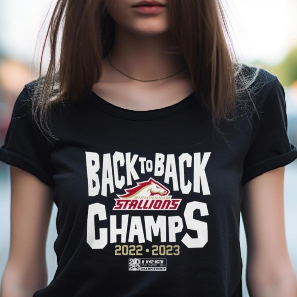 Birmingham Stallions Back To Back Champs Shirt Birmingham Stallions Back To Back Champs Shirt
