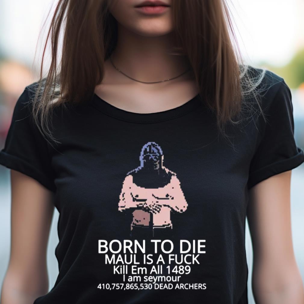 Born To Die Mordhau Shirt Born To Die Mordhau Shirt