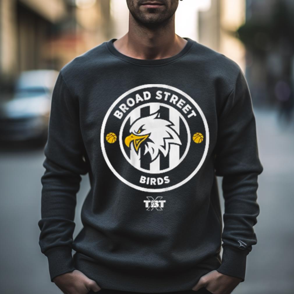 Broad Street Birds Shirt