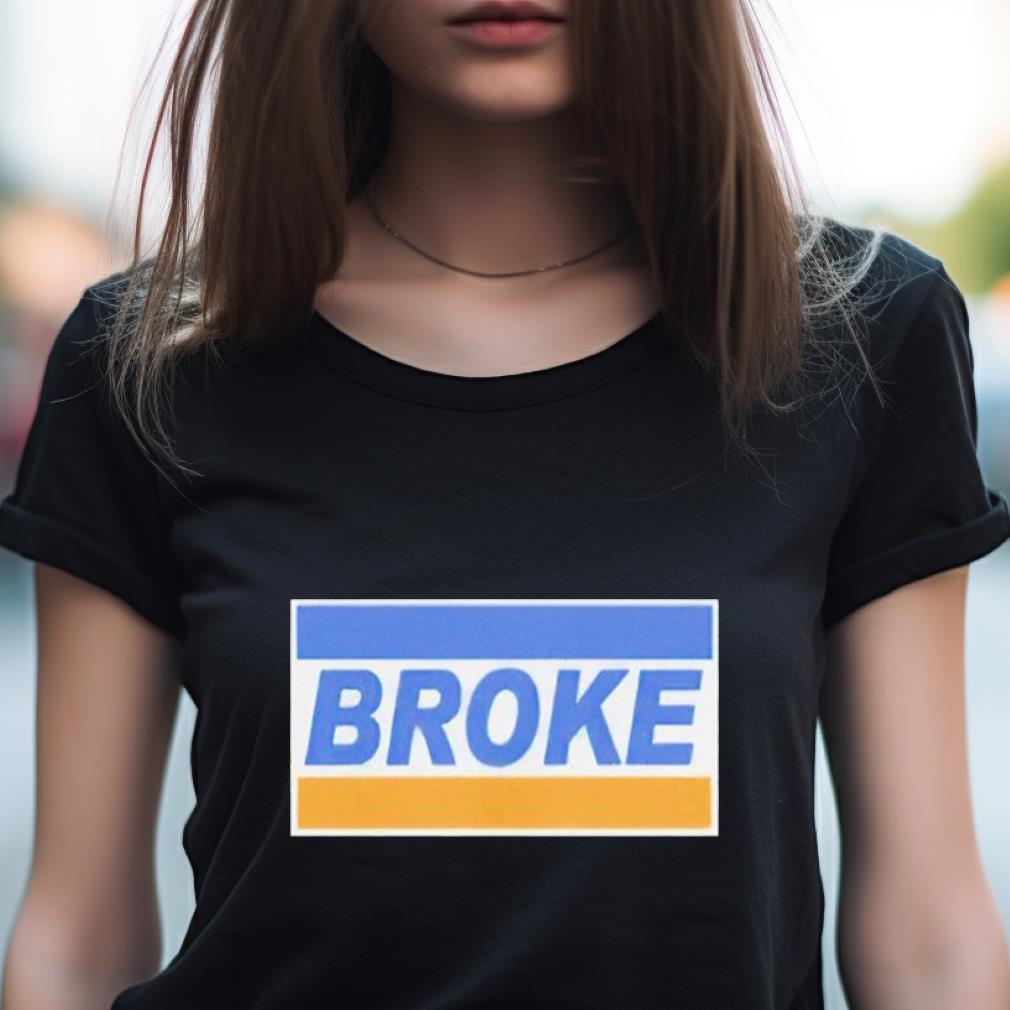 Broke Credit Card Parody Shirt Broke Credit Card Parody Shirt