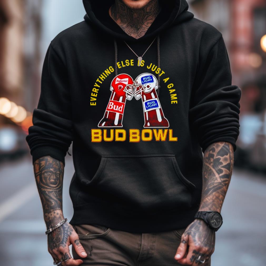 Budweiser Everything Else Is Just A Game Bud Bowl Shirt Budweiser Everything Else Is Just A Game Bud Bowl Shirt