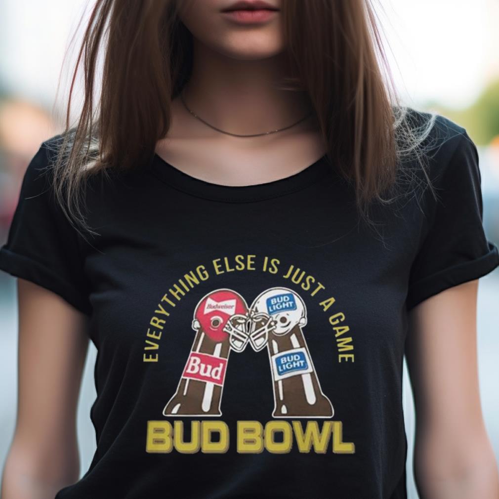 Budweiser Homage Bud Bowl Everything Else Is Just A Game Shirt Budweiser Homage Bud Bowl Everything Else Is Just A Game Shirt