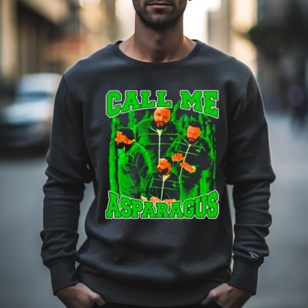 Call Me Asparagus Shirt
