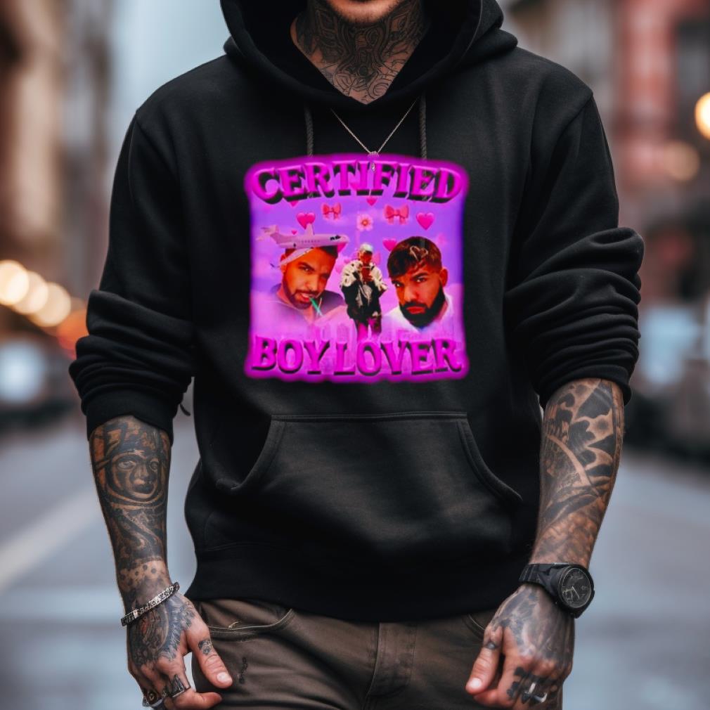 Certified Boy Lover Drake Shirt Certified Boy Lover Drake Shirt
