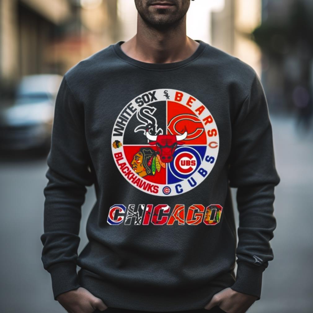 Chicago White Sox Bears Cubs Blackhawks 2023 Shirt