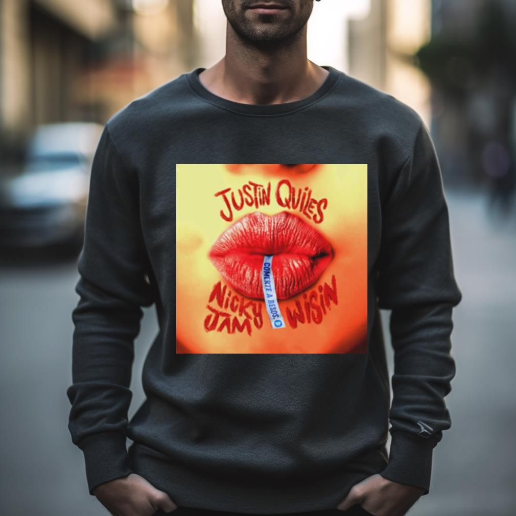 Comerte A Besos Justin Quiles Shirt