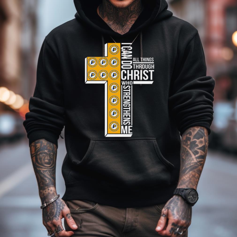 Cross Indiana Pacers I Can Do Christ Who Strengthens Me All Things Through Shirt Cross Indiana Pacers I Can Do Christ Who Strengthens Me All Things Through Shirt