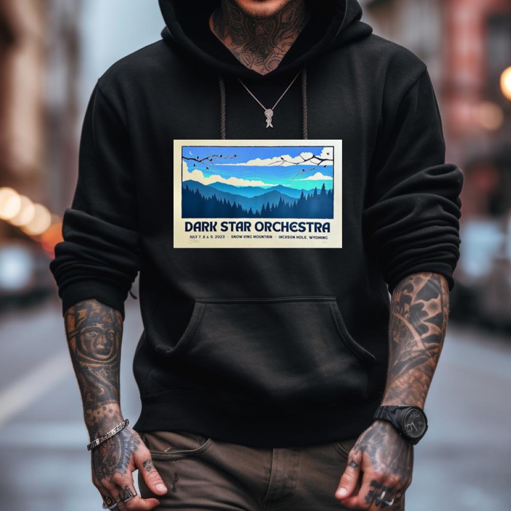 Dark Star Orchestra July 7 9 2023 Snow King Mountain Jackson Hole Wy Shirt Dark Star Orchestra July 7 9 2023 Snow King Mountain Jackson Hole Wy Shirt