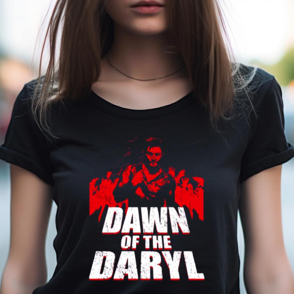 Dawn Of The Daryl The Walking Dead Shirt Dawn Of The Daryl The Walking Dead Shirt