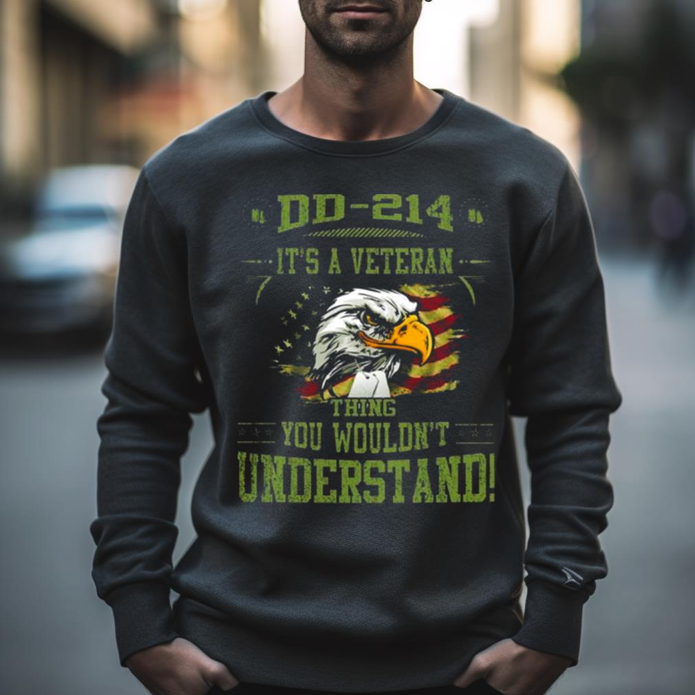 Dd 214 It’S A Veteran Thing You Wouldn’T Understand Usa Flag 2023 Shirt