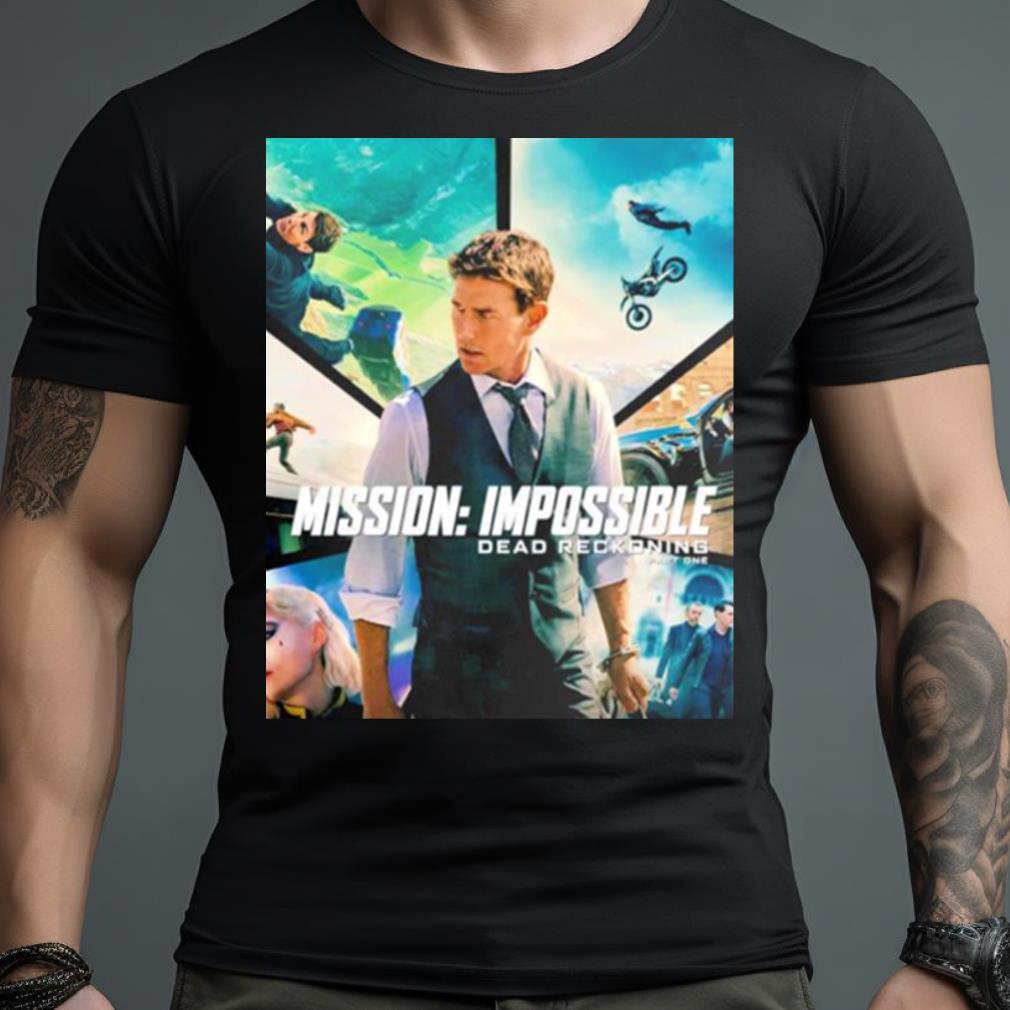 Dead Reckoning Mission Impossible Shirt