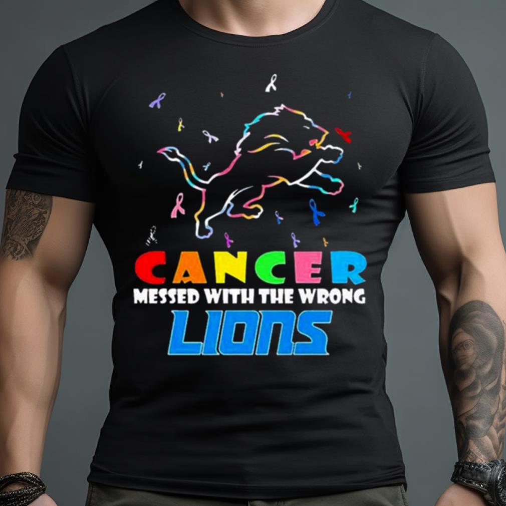 Detroit Lions Nfl Cancer Mess With The Wrong Shirt