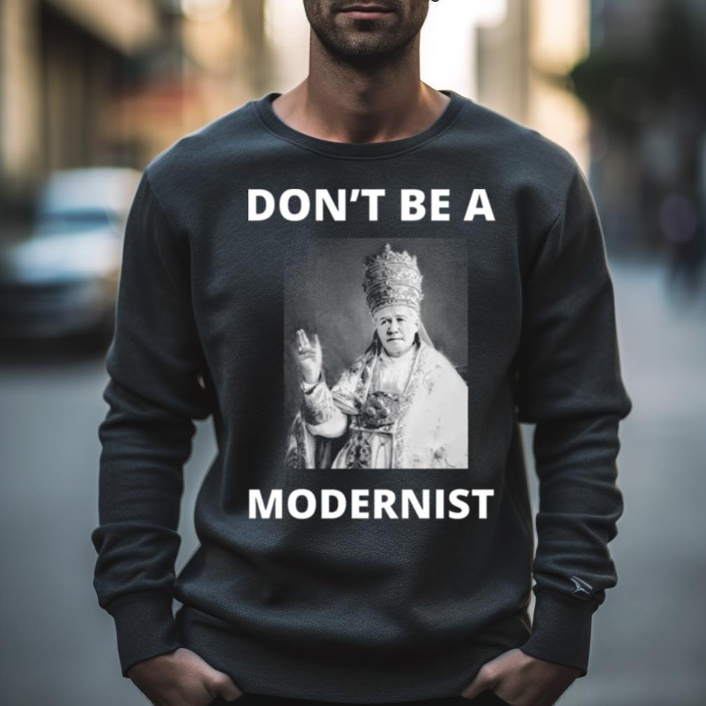 Don’T Be A Modernist Saint Pius X Active Shirt