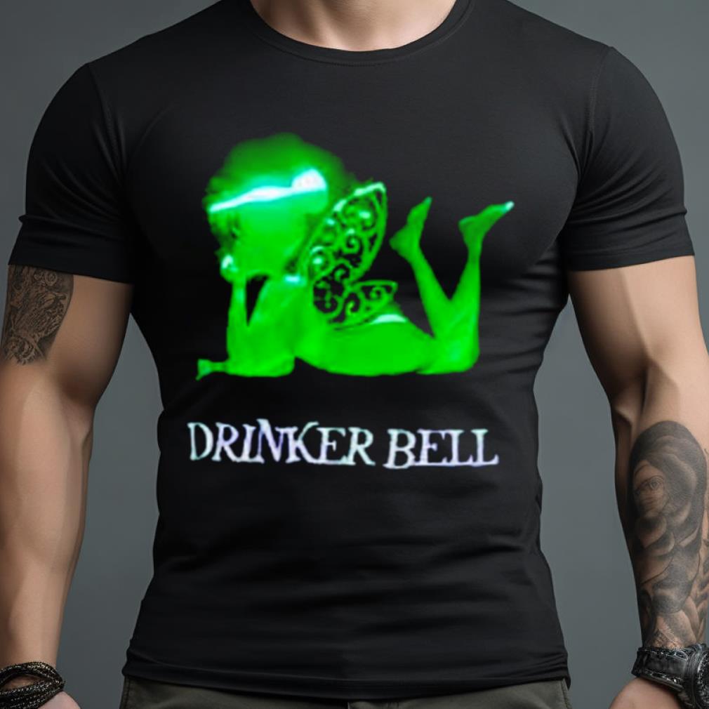 Drinker Bell Shirt