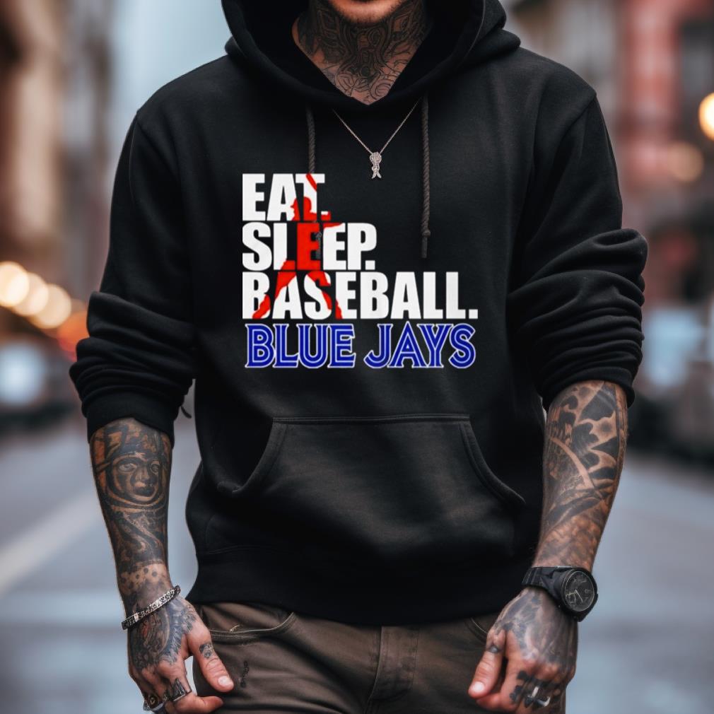 Eat Sleep Baseball Toronto Blue Jays 2023 Shirt