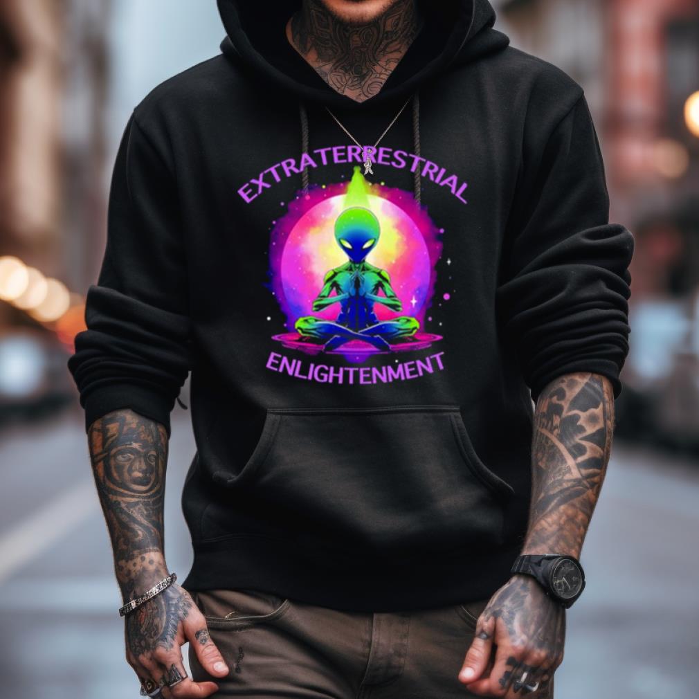 Extraterrestrial Enlightenment Alien Shirt Extraterrestrial Enlightenment Alien Shirt