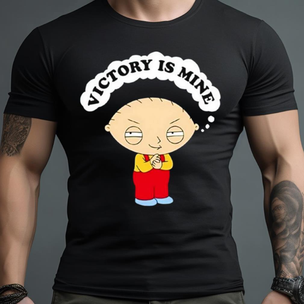Family Guy Victory Is Mine Shirt