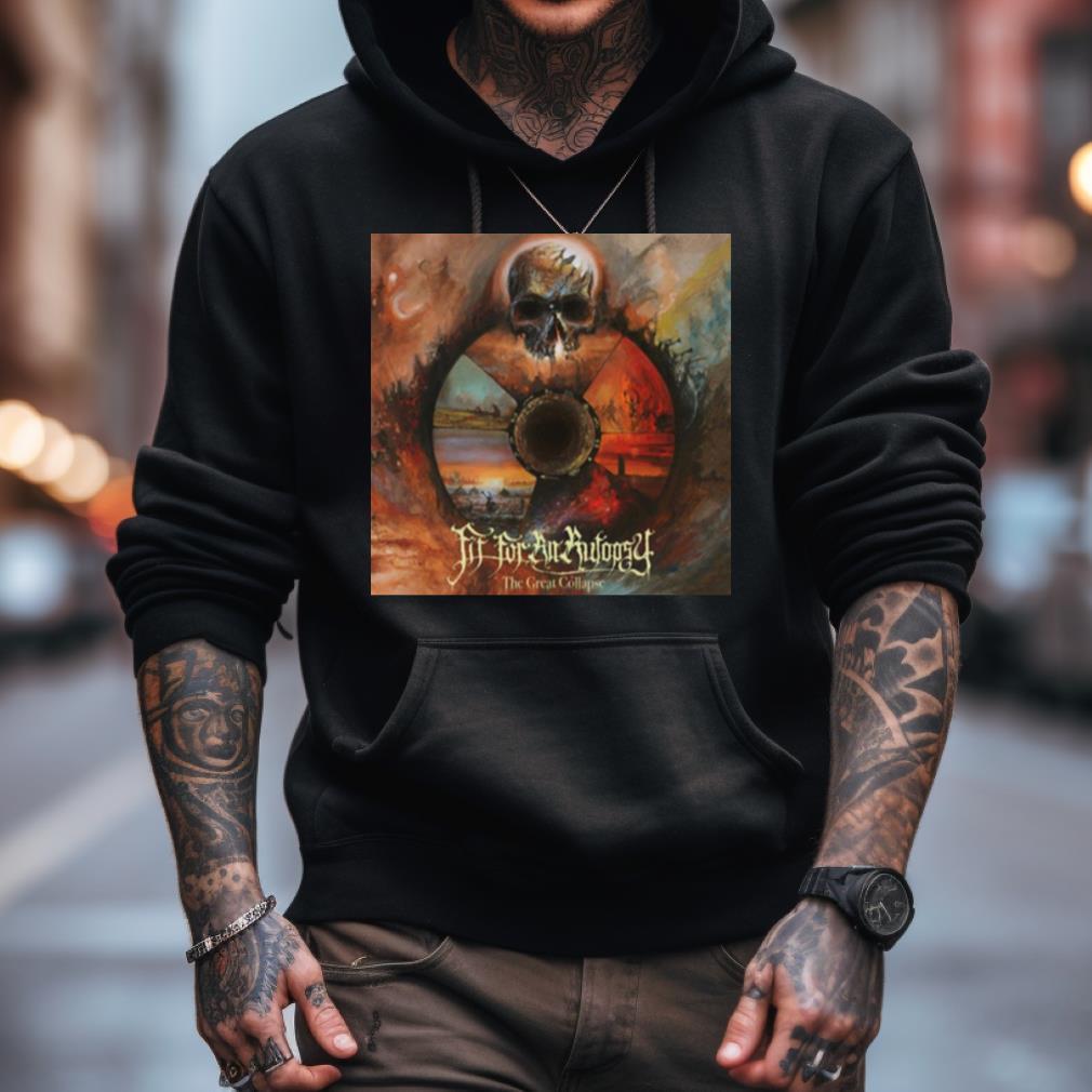 Fit For An Autopsy The Great Collapse Deathcore Death Shirt Fit For An Autopsy The Great Collapse Deathcore Death Shirt