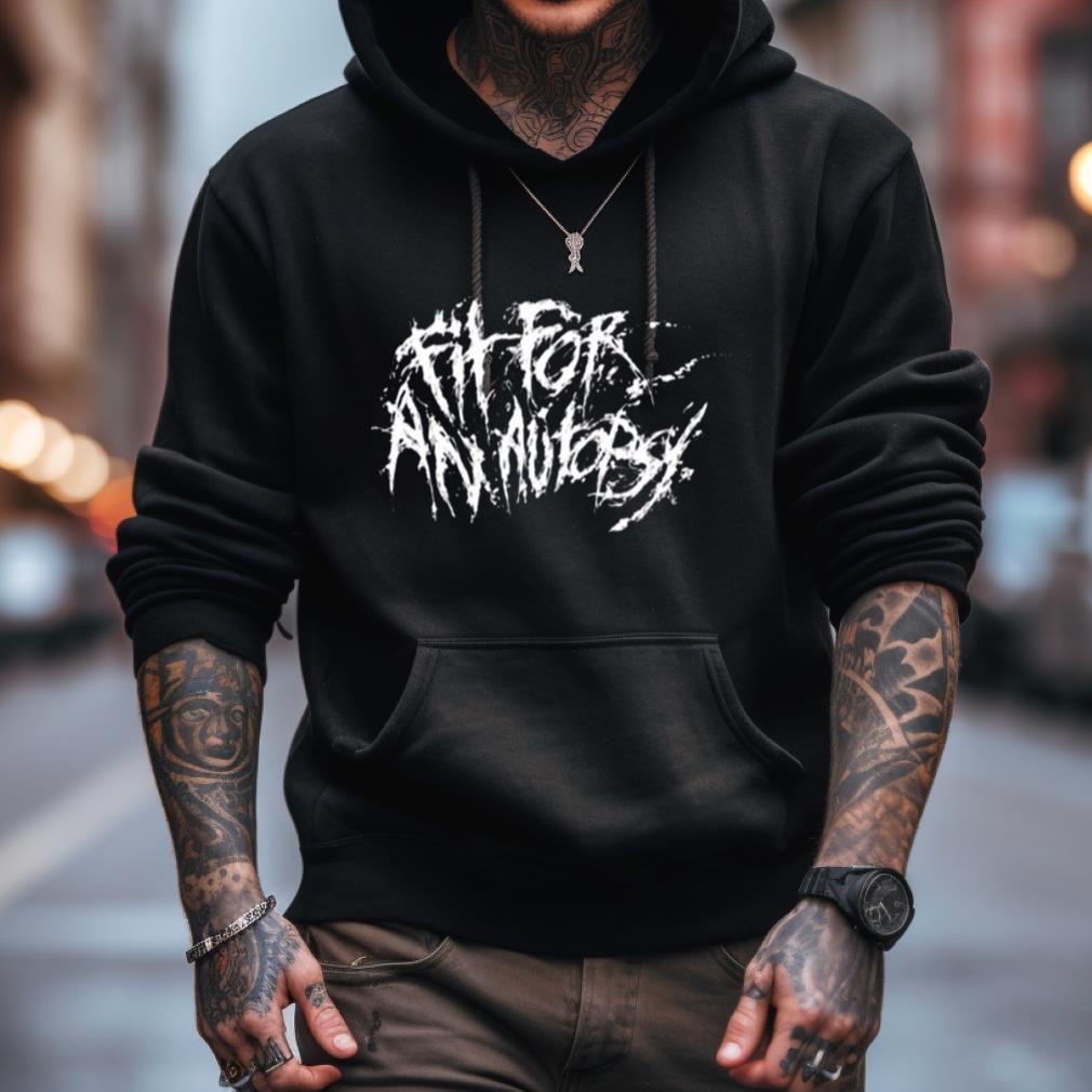 Fit For Something Fit For An Autopsy Shirt