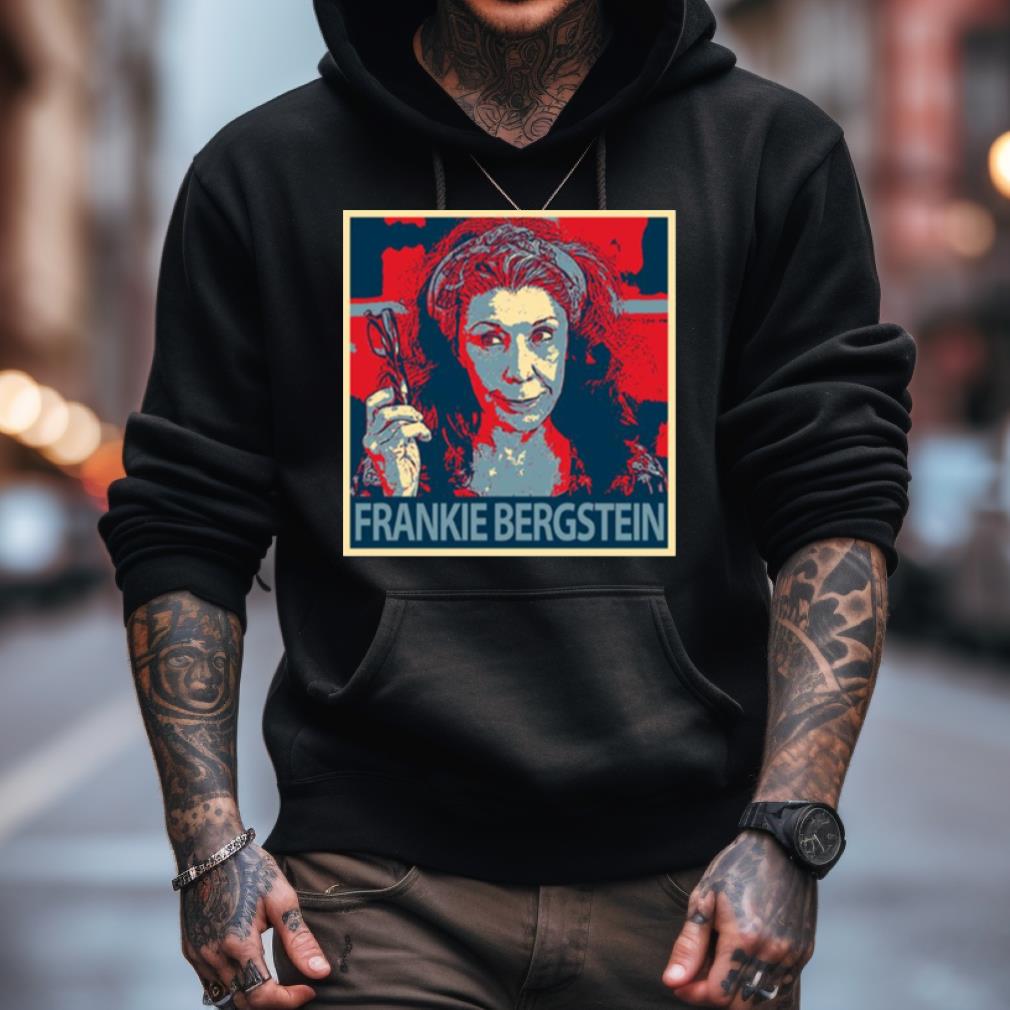 Frankie Bergstein Hope Graphic Grace And Frankie Shirt Frankie Bergstein Hope Graphic Grace And Frankie Shirt