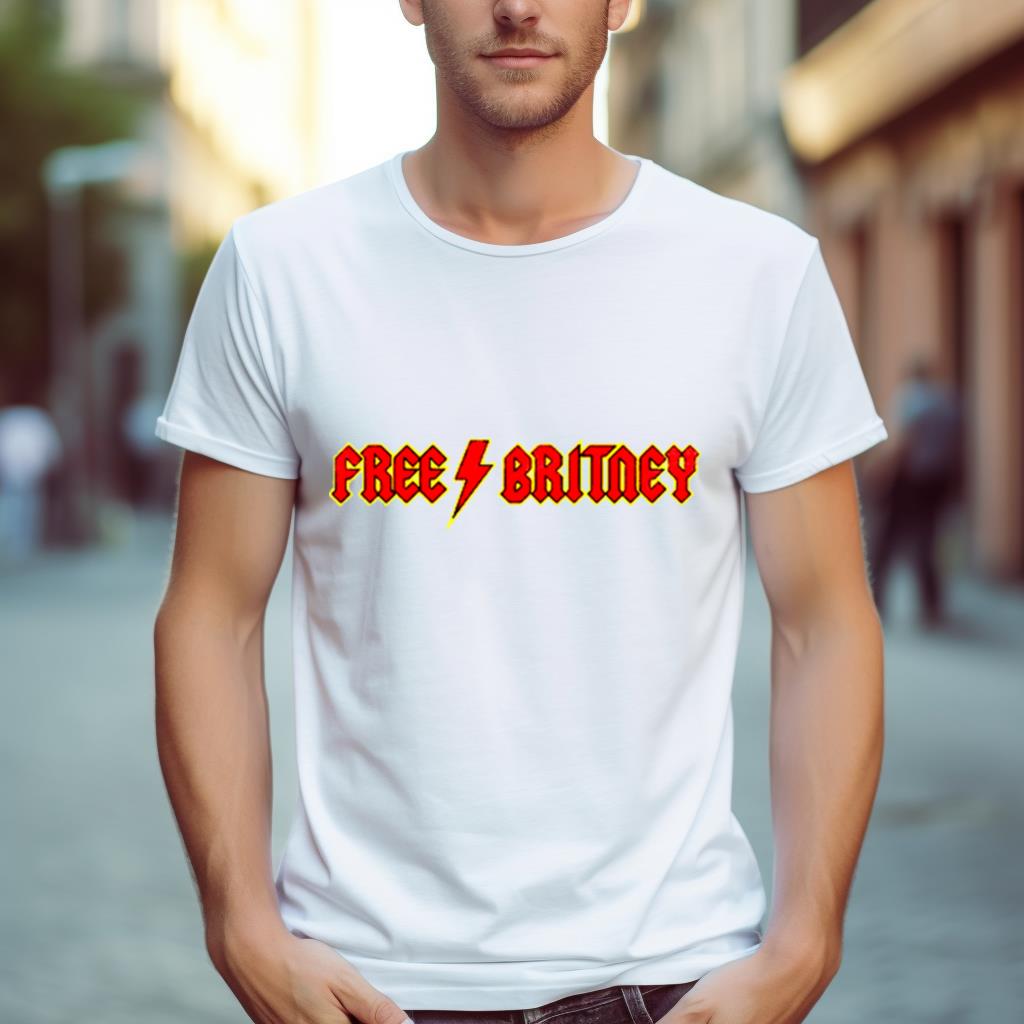 Free Britney Acdc Font Britney Spears Shirt Free Britney Acdc Font Britney Spears Shirt