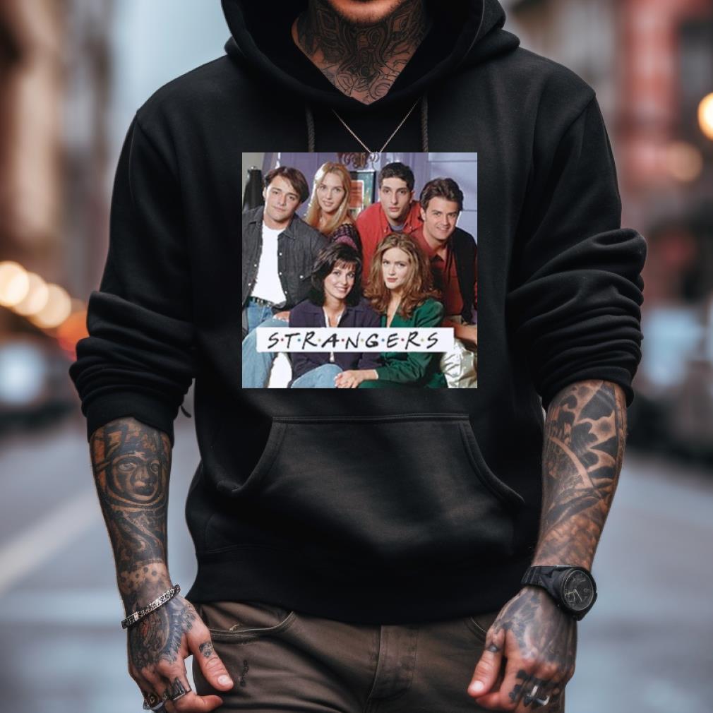 Friends Strangers Friends Fan Ladies Shirt Friends Strangers Friends Fan Ladies Shirt