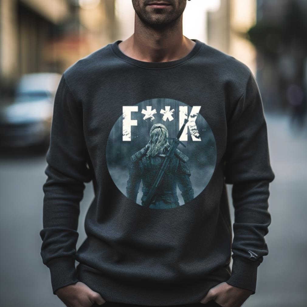 Funny Scene The Witcher Fk Shirt