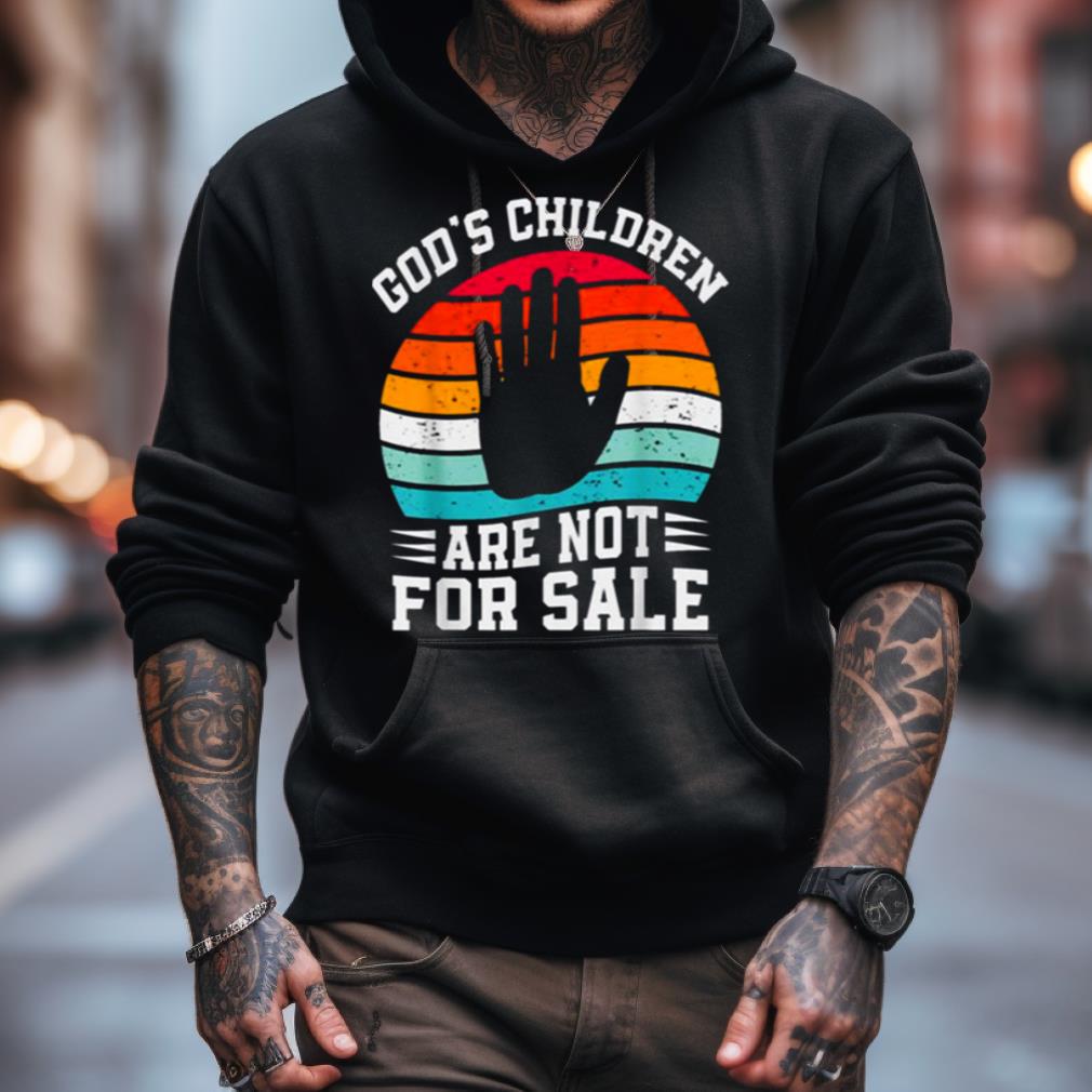 Gods Children Are Not For Sale Trendy Shirt