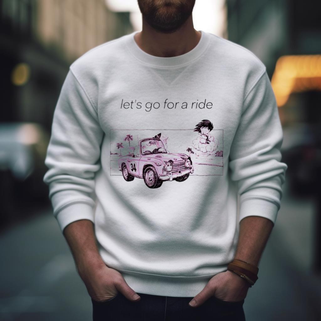 Goku Let’S Go For A Ride Shirt