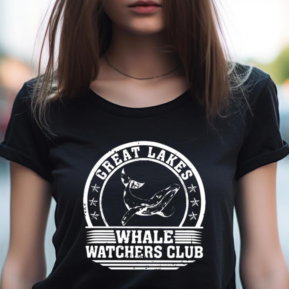 Great Lakes Whale Watchers Club 2023 Shirt Great Lakes Whale Watchers Club 2023 Shirt
