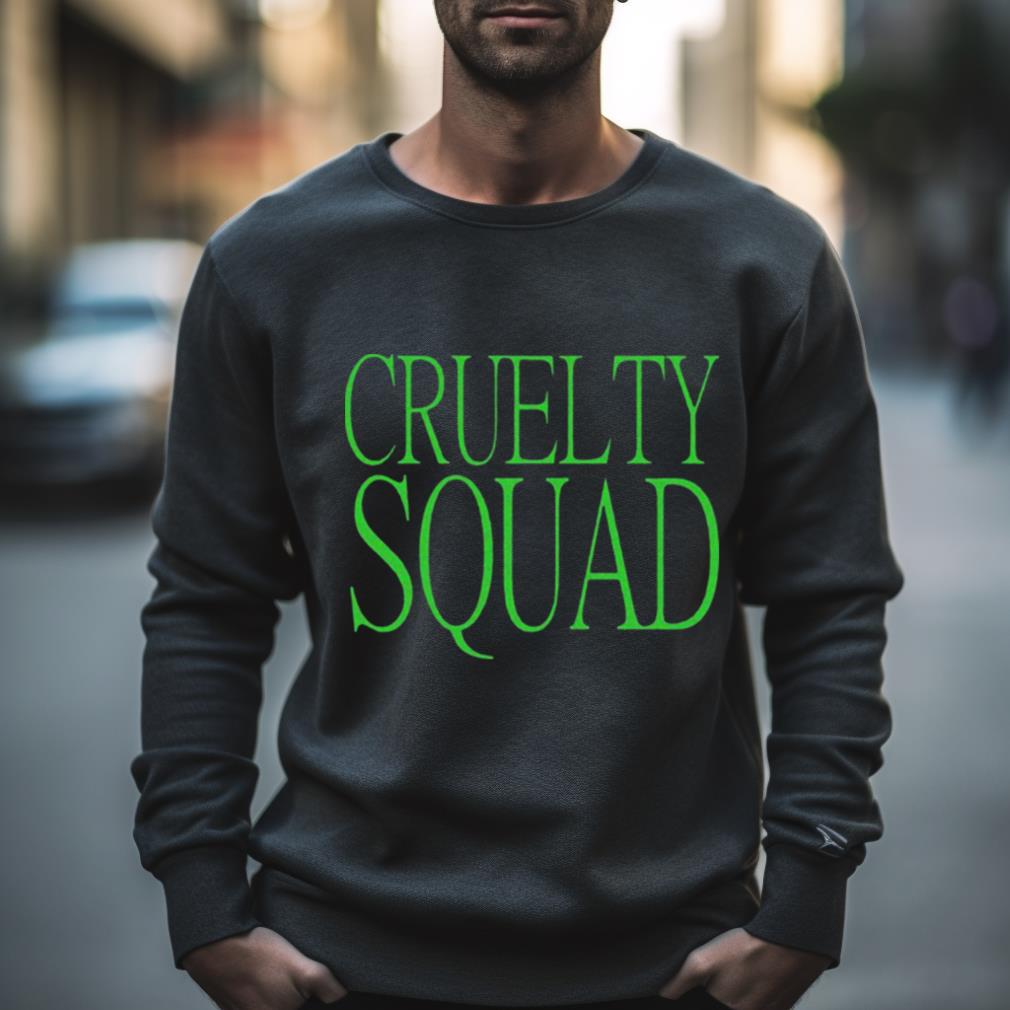 Green Cruelty Squad Shirt