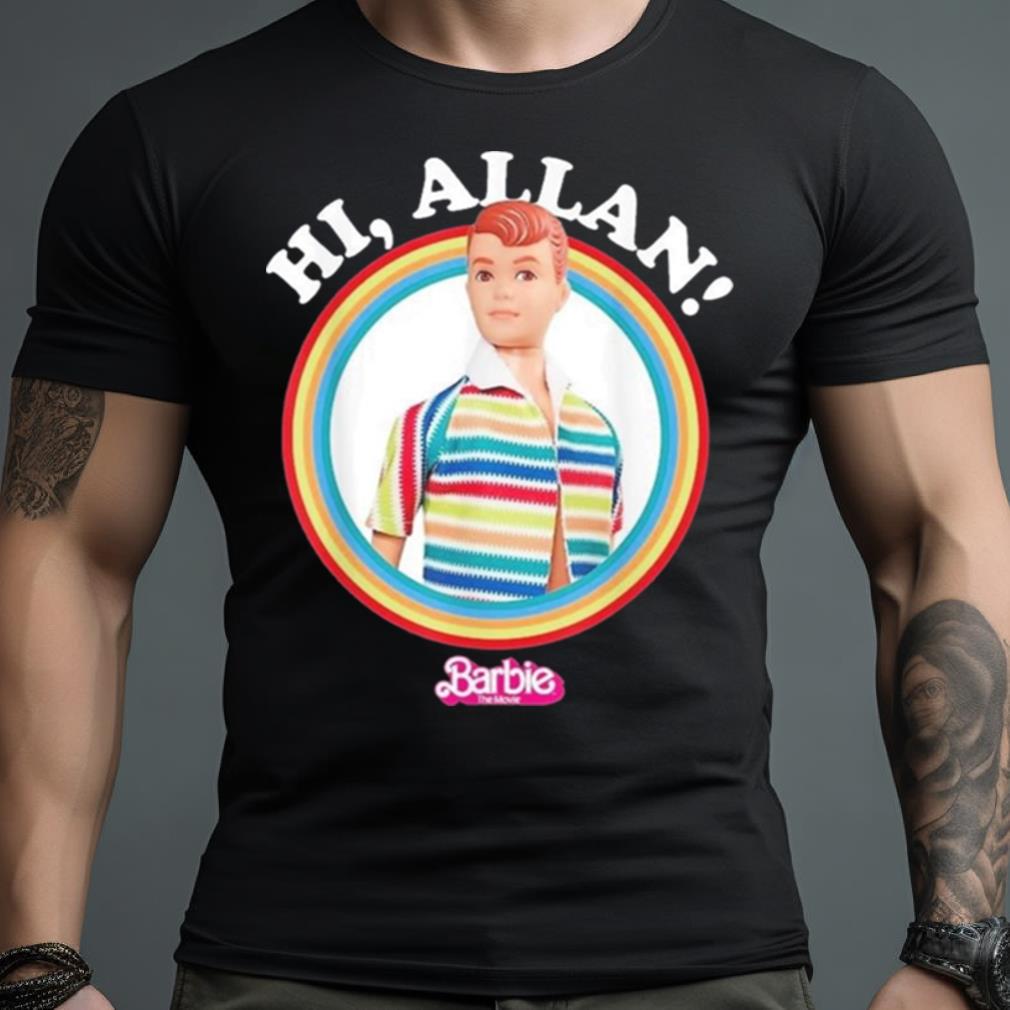 Hi Allan Shirt