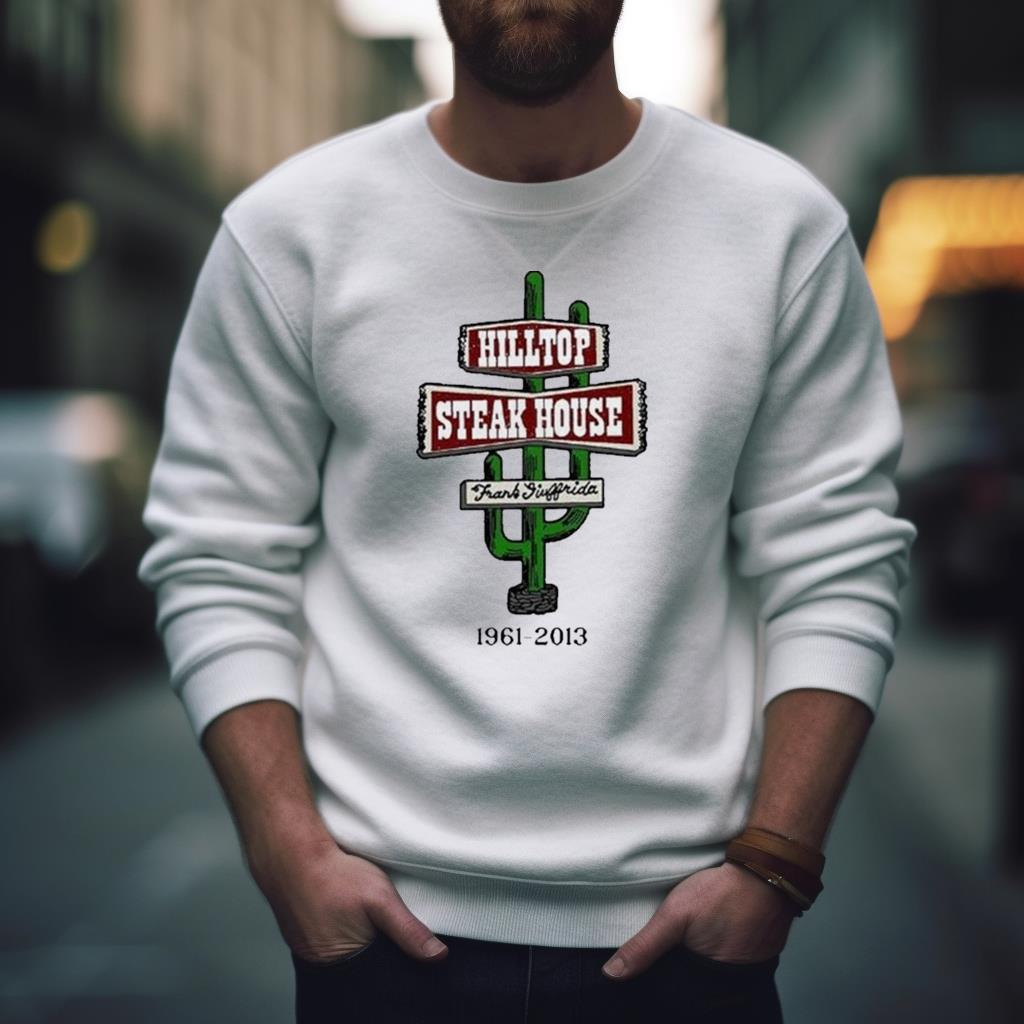 Hilltop Steak House 1961 2013 Cactus Shirt