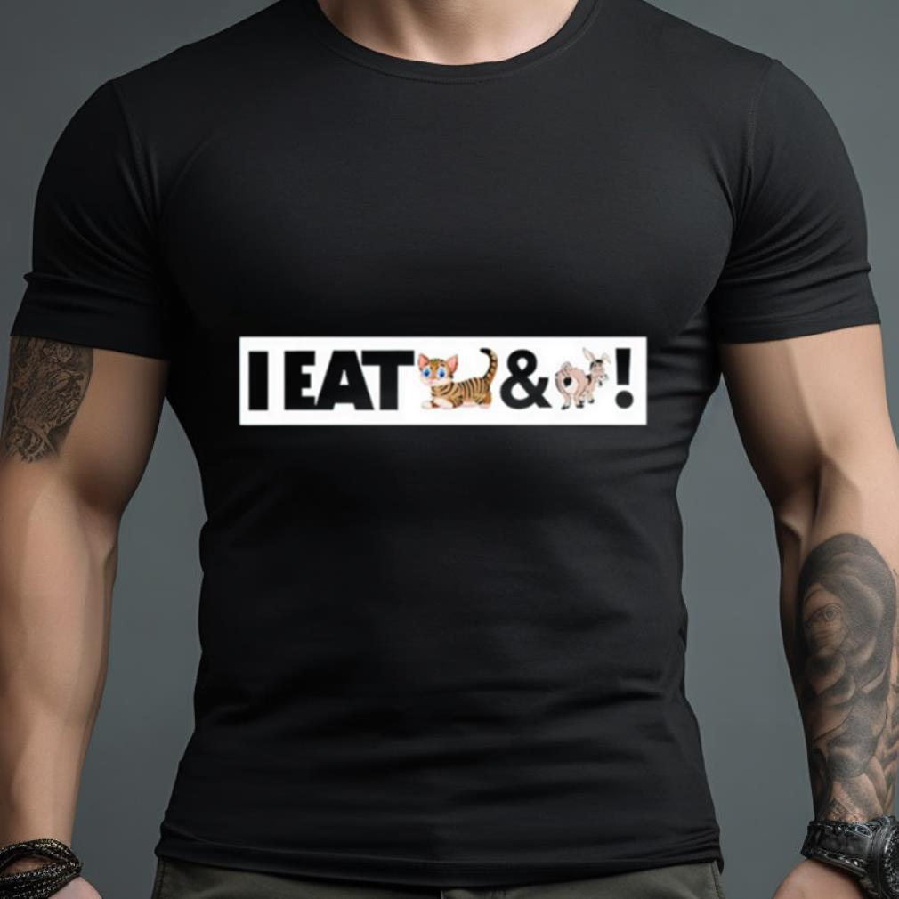 I Eat Cat And Donkey Shirt