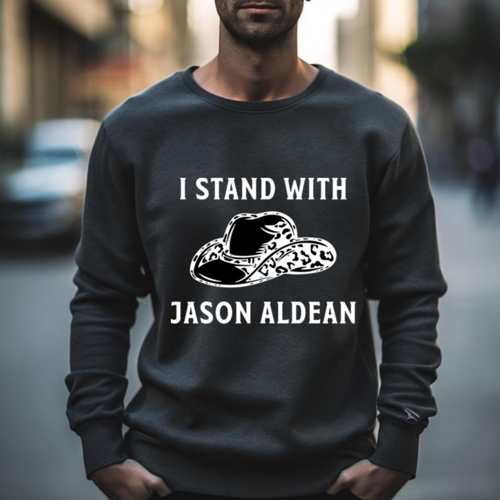 I Stand With Jason Aldean Shirt
