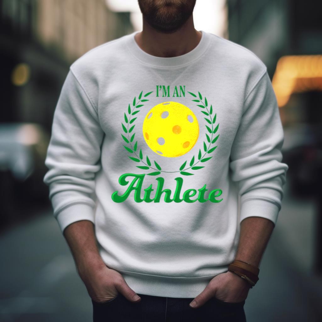 I’M An Athlete Shirt