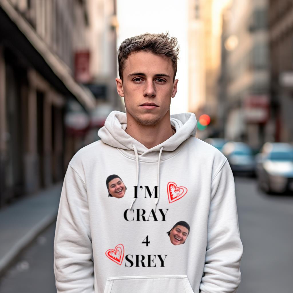 I'M Cray 4 Srey Shirt I'M Cray 4 Srey Shirt