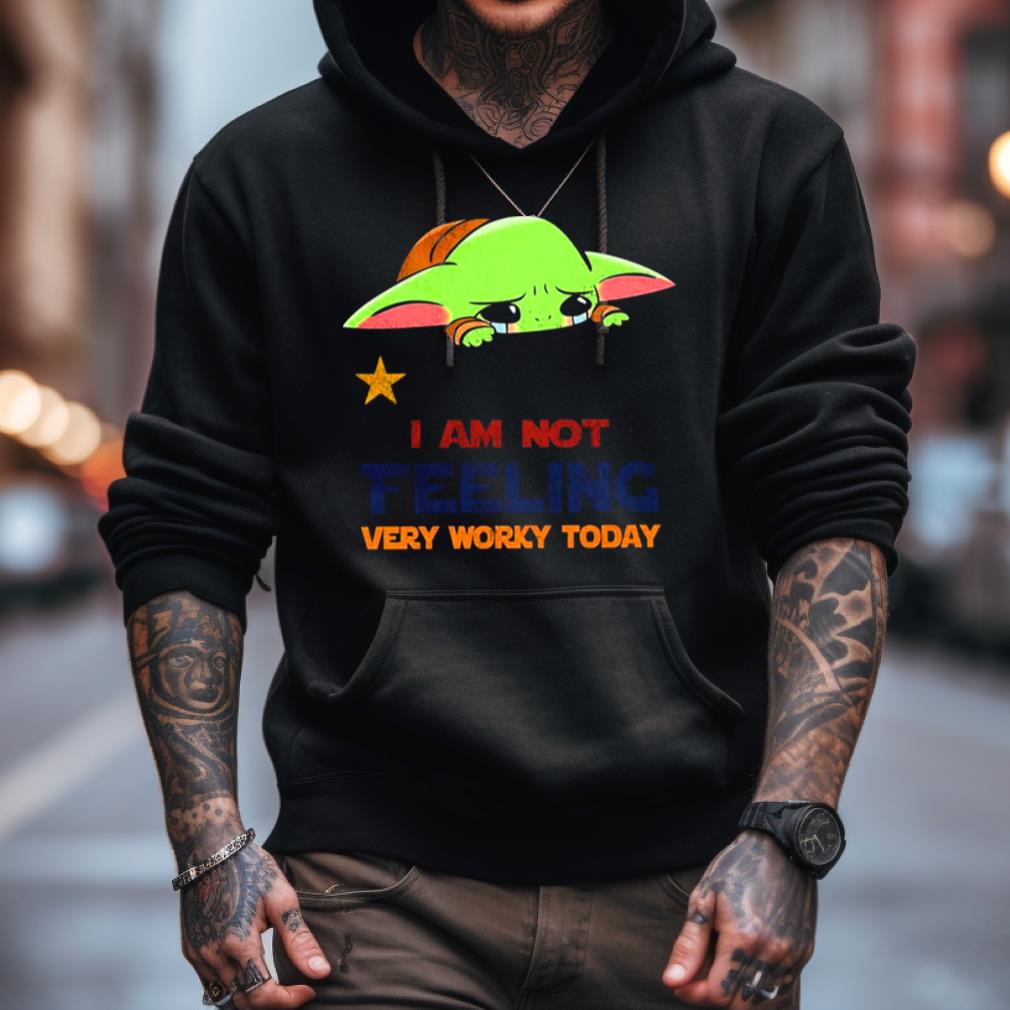 I��M Not Feeling Very Working Today Tee I��M Not Feeling Very Working Today Tee