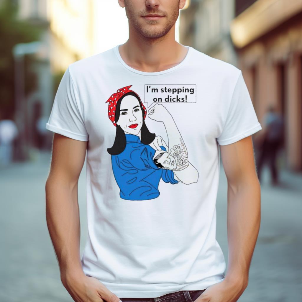 I’M Stepping On Dicks Shirt
