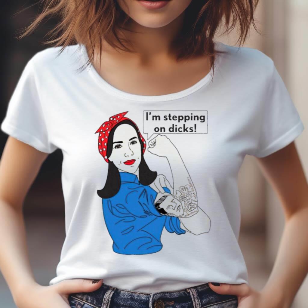 I'M Stepping On Dicks Shirt I'M Stepping On Dicks Shirt