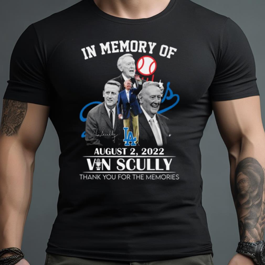In Memories Of August 2 2023 Vin Scully Thank You For The Memories Shirt
