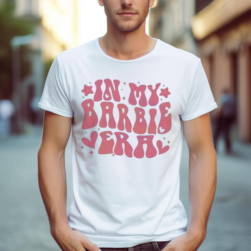 In My Barbie Era Barbie Movie 2023 Shirt