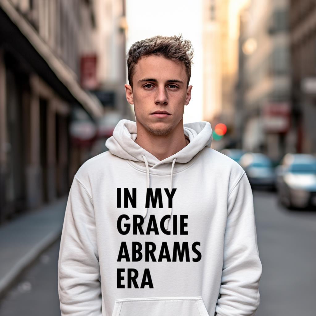 In My Gracie Abrams Era Shirt In My Gracie Abrams Era Shirt
