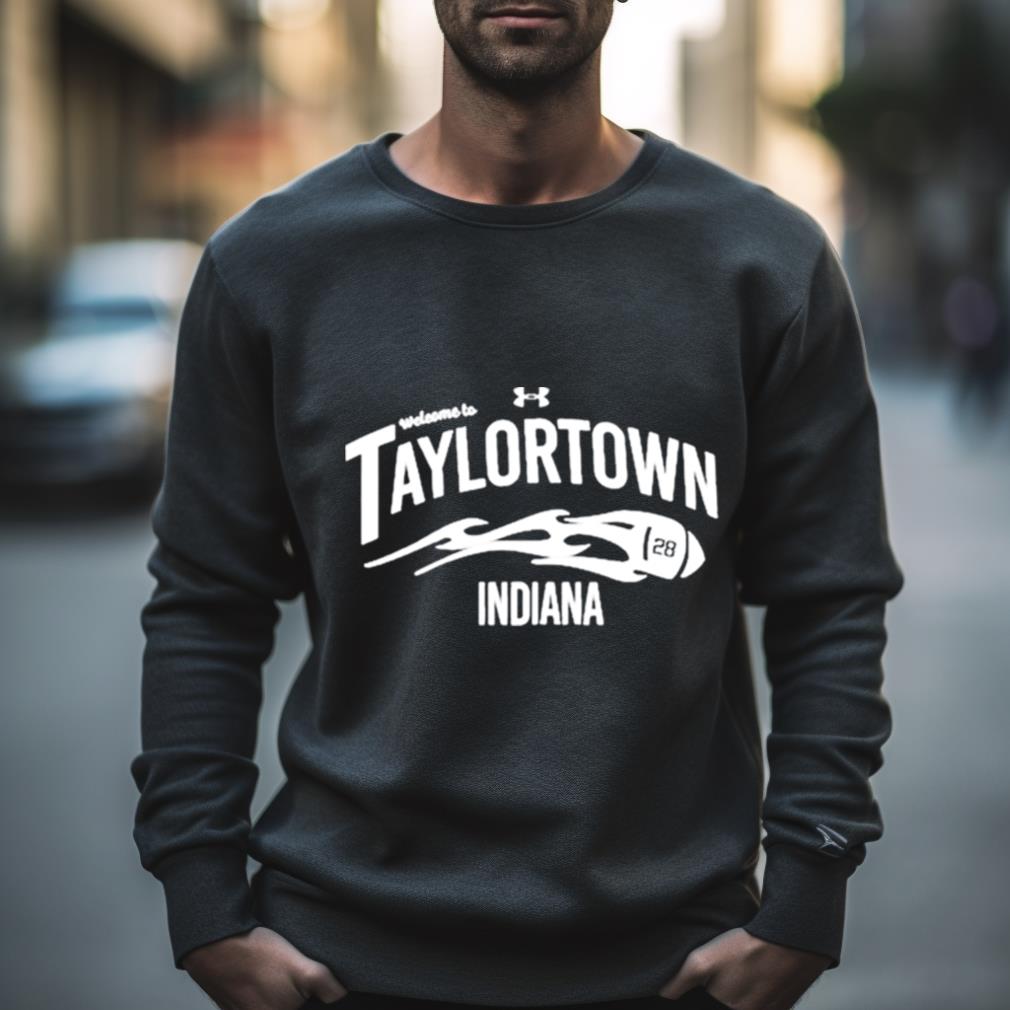Indianapolis Colts Welcome To Taylortown Indiana Shirt