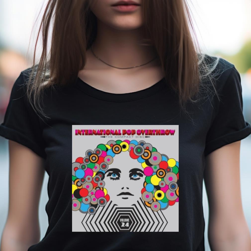 International Pop Overthrow The Compact Disc Volume 2Women's Shirt Shirt International Pop Overthrow The Compact Disc Volume 2Women's Shirt Shirt