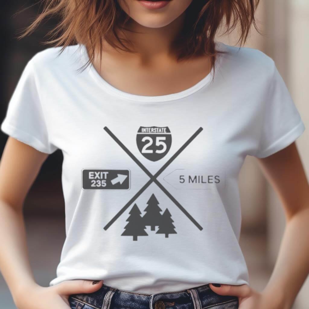 Interstate 25 Exit 235 5 Miles Shirt Interstate 25 Exit 235 5 Miles Shirt