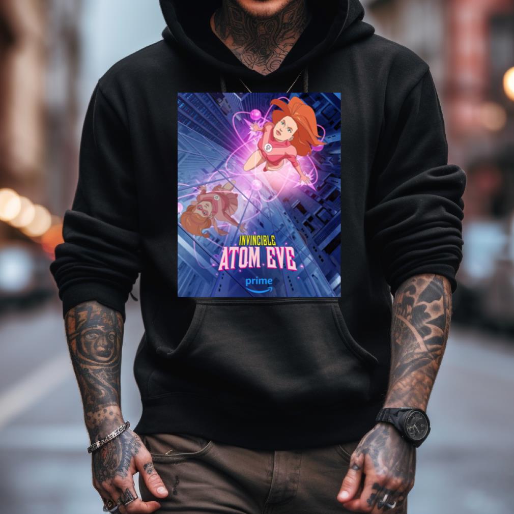 Invincible Atom Eve Special Episode Fan Gifts T Shirt Invincible Atom Eve Special Episode Fan Gifts T Shirt