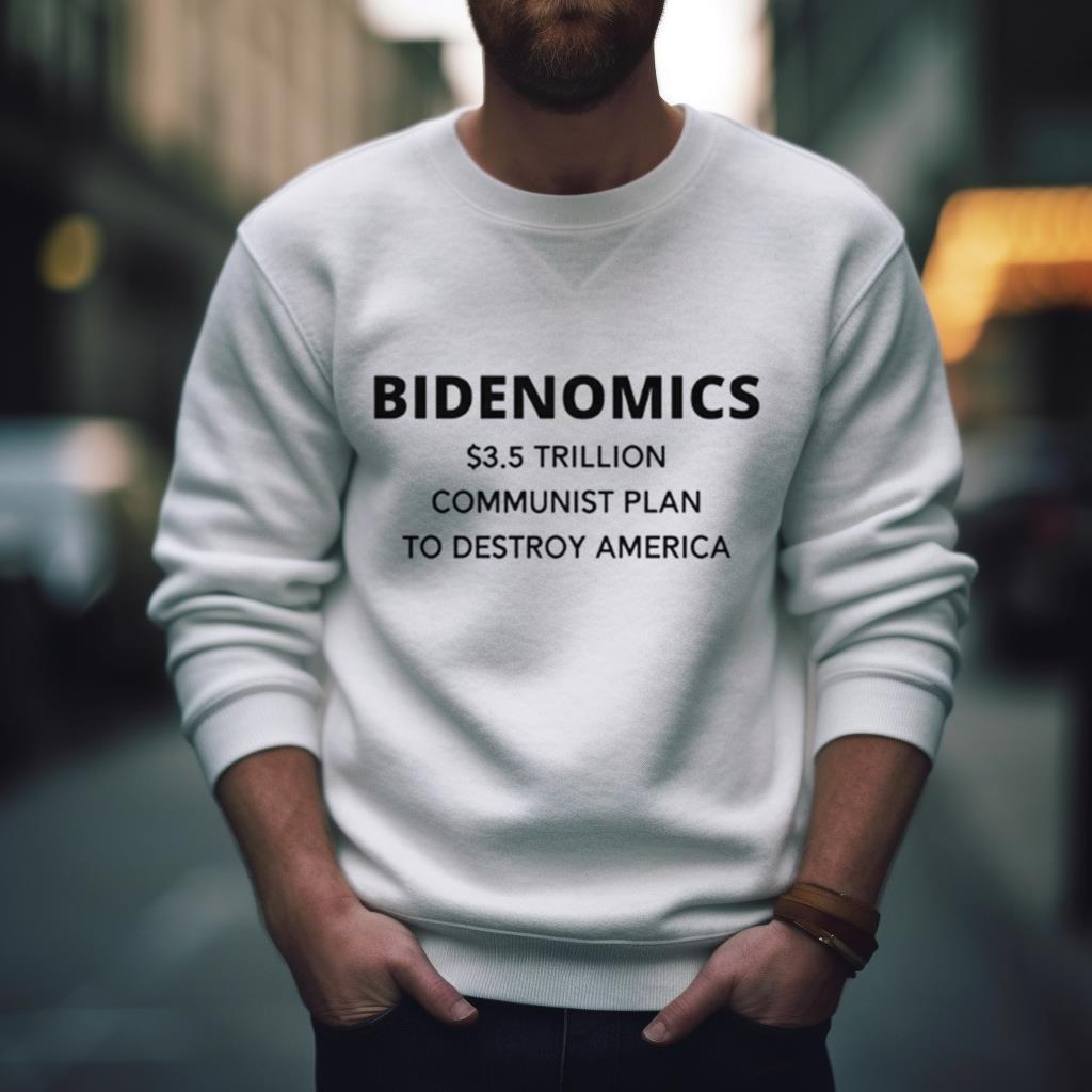 Is Thi A Joke Bidenomics Anti Biden Shirt